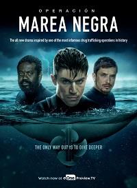 �������� "�������� �����" (1 �����: 1-4 ����� �� 4) / Operacion Marea Negra / 2022 (DVD-Mpeg4)